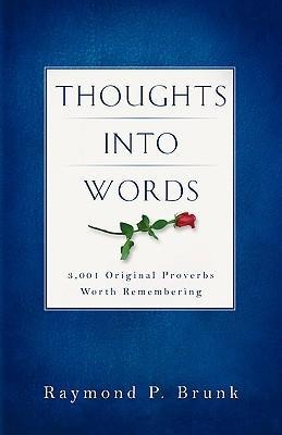 Thoughts Into Words