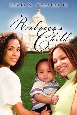 Rebeccas Child