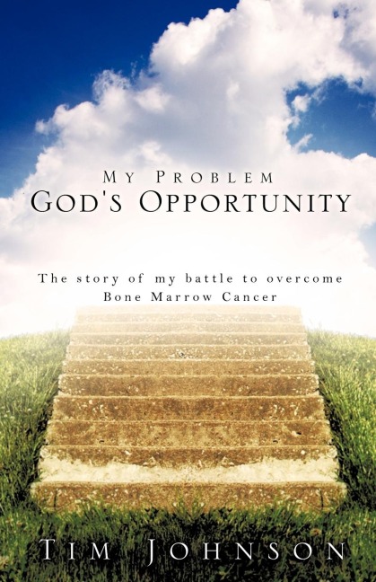 My Problem Gods Opportunity