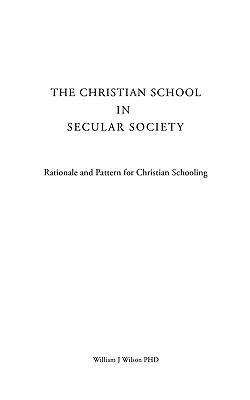 The Christian School in Secular Society