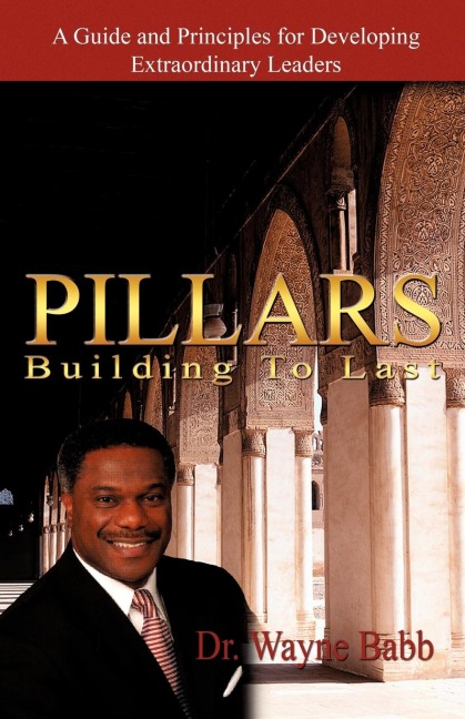 Pillars: Building to Last