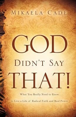 God Didnt Say That!