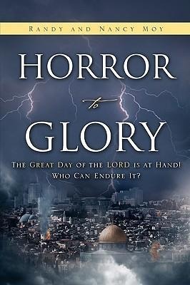 HORROR to GLORY