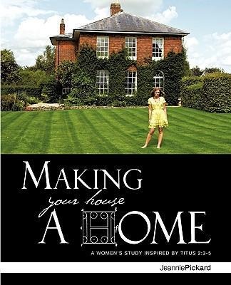 Making Your House a Home