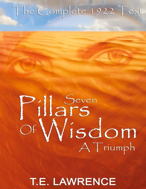 Seven Pillars of Wisdom: A Triumph