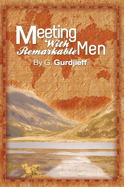 Meetings with Remarkable Men