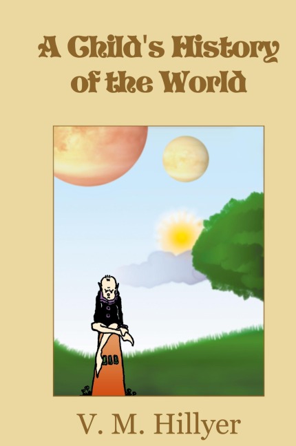 A Childs History of the World