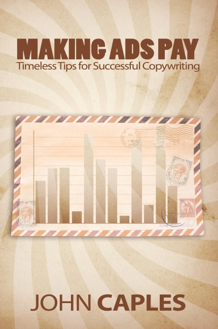 Making Ads Pay: Timeless Tips for Successful Copywriting