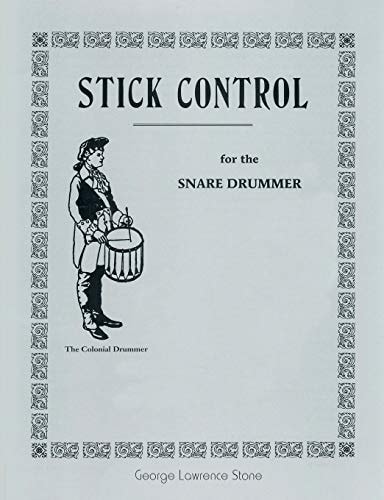 Stick Control For the Snare Drummer