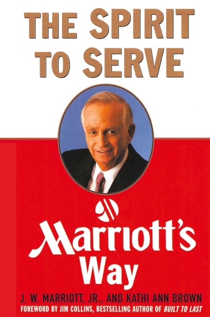 The Spirit to Serve Marriotts Way