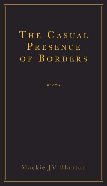 The Casual Presence of Borders