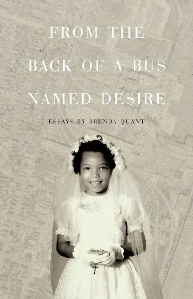 From the Back of a Bus Named Desire