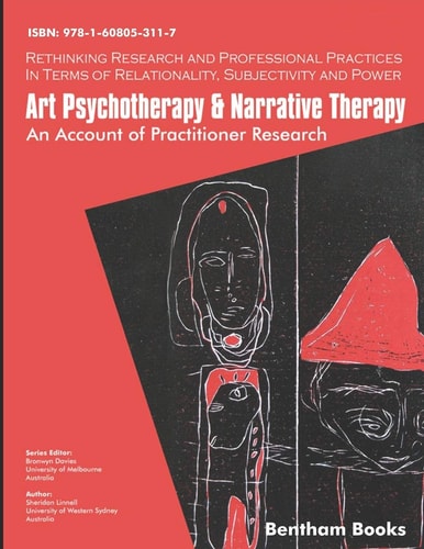 Art Psychotherapy and Narrative Therapy An Account of Practitioner Research