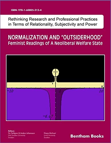 Normalization and Outsiderhood Feminist Readings of a Neoliberal Welfare State