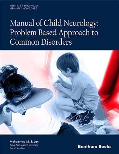 Manual of Child Neurology Problem Based Approach to Common Disorders