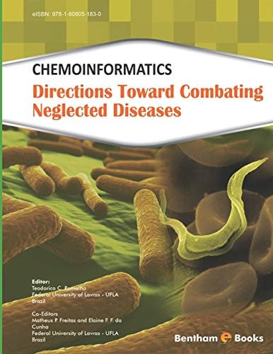 Chemoinformatics Directions Toward Combating Neglected Diseases