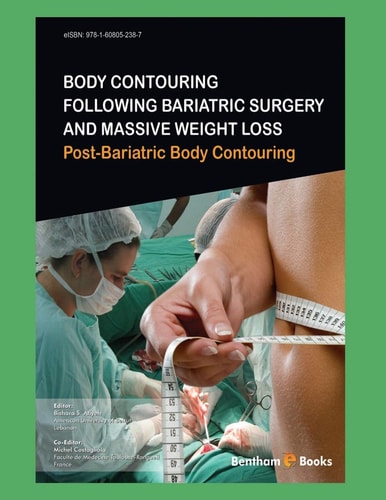 Body Contouring Following Bariatric Surgery and Massive Weight Loss Post-Bariatric Body Contouring
