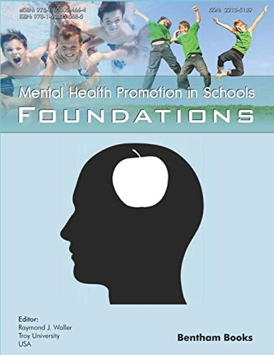 Mental Health Promotion in Schools Foundations