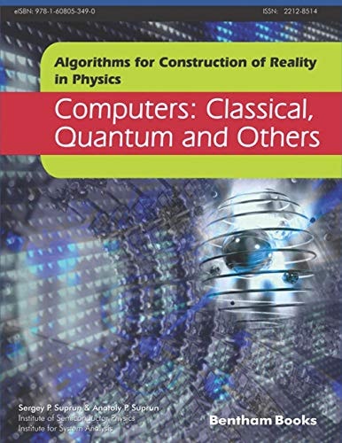 Computers Classical, Quantum and Others