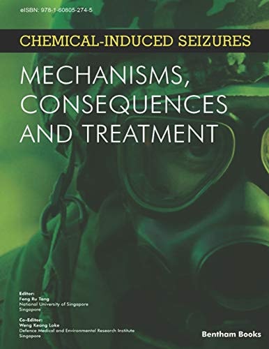 Chemical-Induced Seizures Mechanisms, Consequences and Treatment