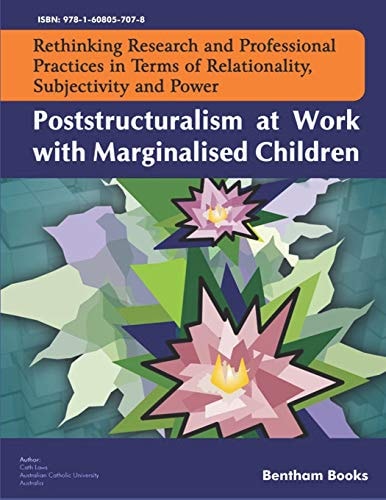 Poststructuralism at Work with Marginalised Children