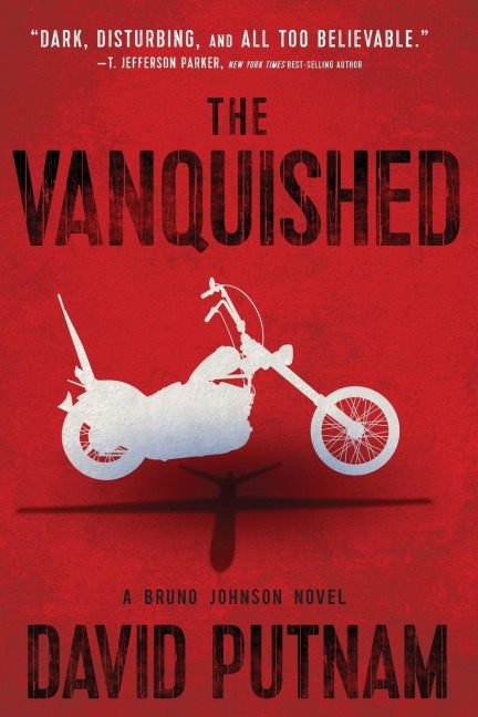 The Vanquished: A Bruno Johnson Novel Volume 4