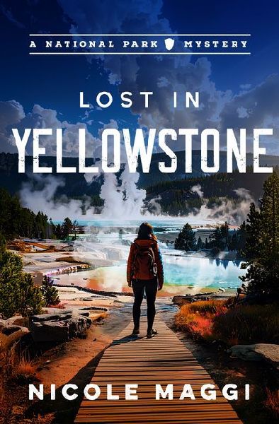 Lost in Yellowstone: A National Park Mystery Volume 2