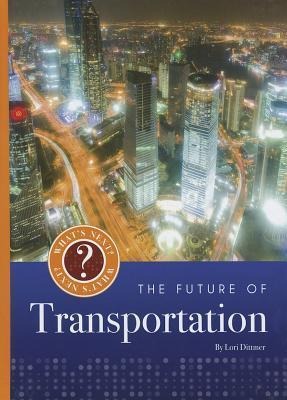 The Future of Transportation