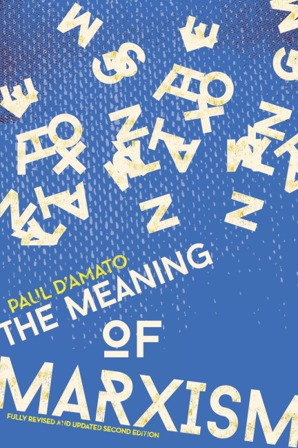 The Meaning of Marxism