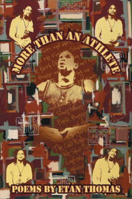 More Than an Athlete: Poems by Etan Thomas