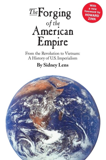 The Forging of the American Empire