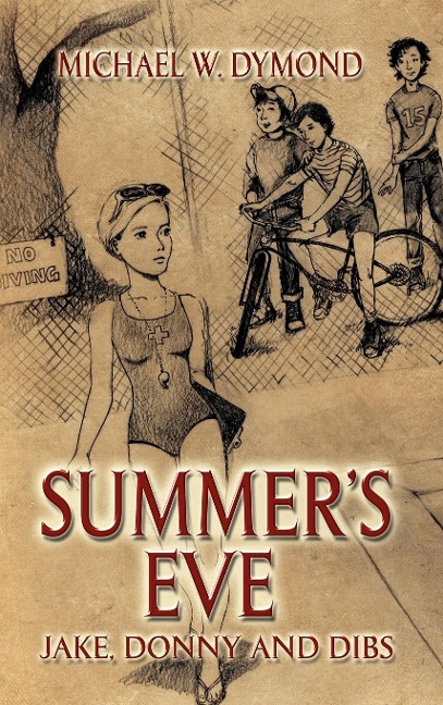 Summers Eve, Jake, Donny and Dibs
