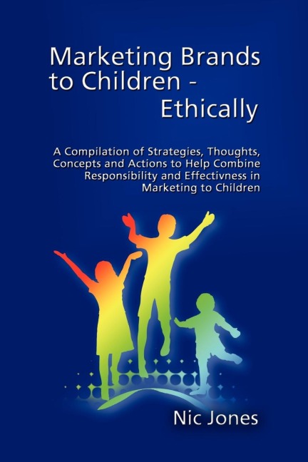 Marketing Brands to Children - Ethically