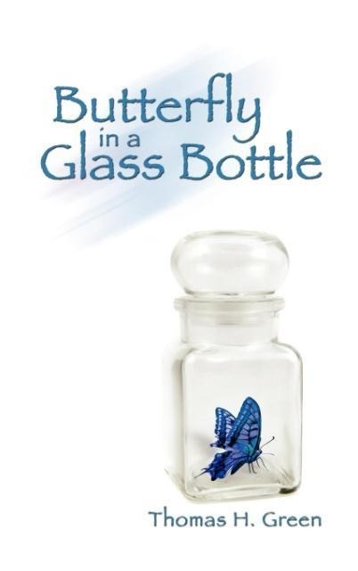 Butterfly in a Glass Bottle