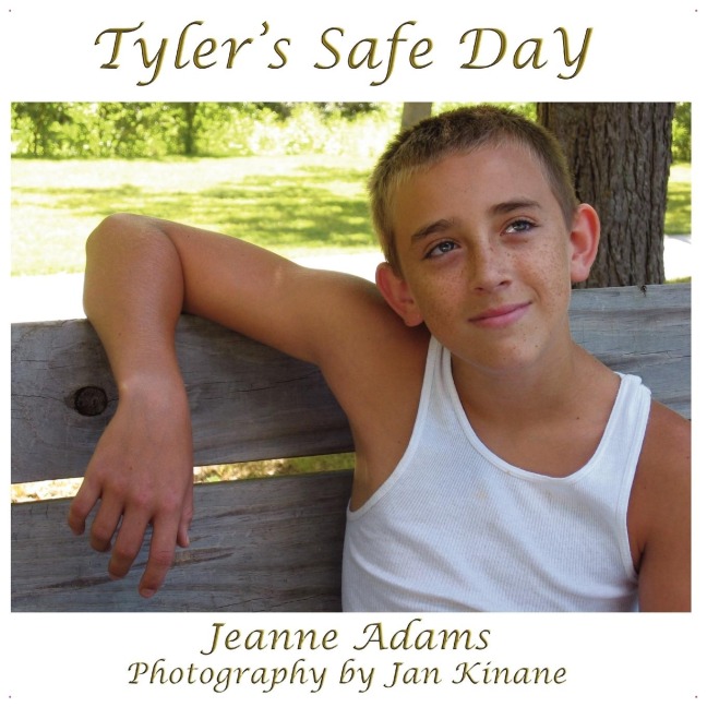 Tylers Safe Day: Everyday Safety for Children