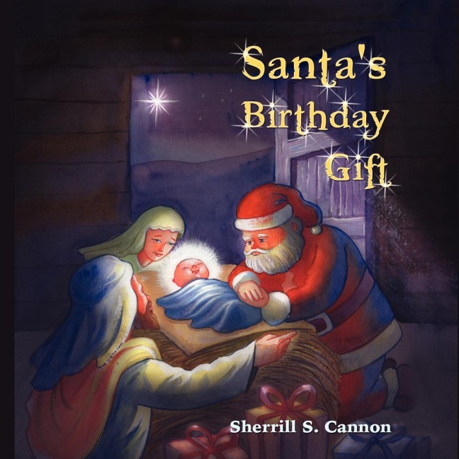 Santas Birthday Gift