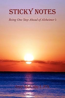 Sticky Notes - Being One Step Ahead of Alzheimers