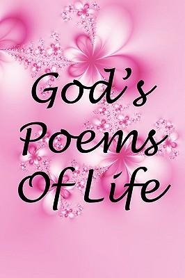 Gods Poems of Life