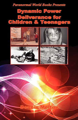 Dynamic Power Deliverance for Children and Teenagers