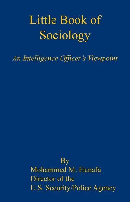 Little Book of Sociology - An Intelligence Officers Viewpoint
