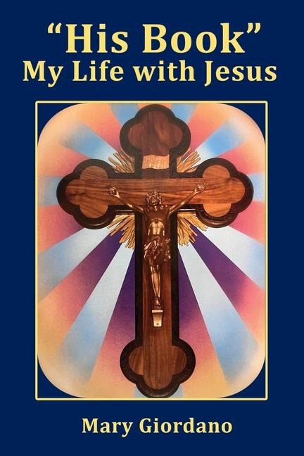 His Book My Life with Jesus