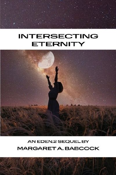 Intersecting Eternity: An Eden.2 Sequel
