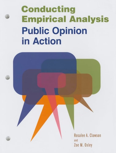 Conducting Empirical Analysis Public Opinion in Action