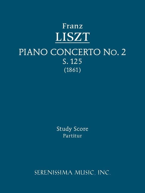 Piano Concerto No.2, S.125: Study score