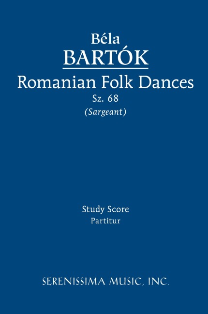 Romanian Folk Dances, Sz.68: Study score