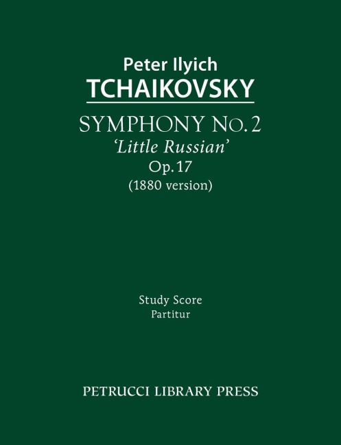 Symphony No.2 Little Russian, Op.17: Study score