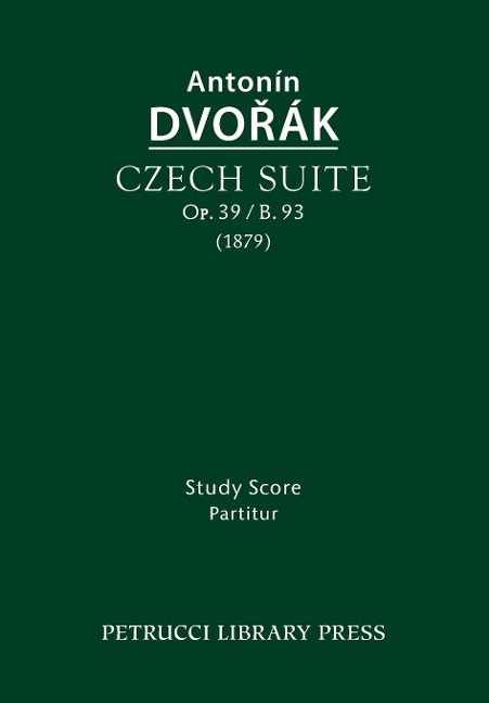 Czech Suite, Op.39 / B.93: Study score