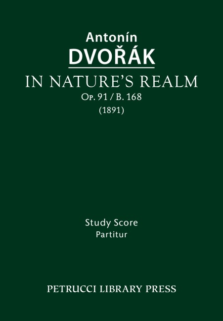 In Natures Realm, Op.91 / B.168: Study score