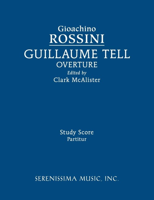 Guillaume Tell Overture: Study score