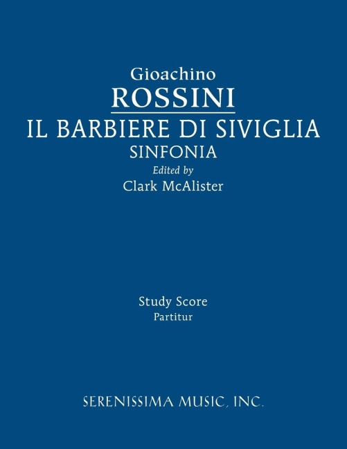 Il Barbieri di Sivilgia Sinfonia: Study score